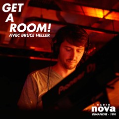 Get A Room! sur le TrAnSmEtTeUr - Radio Nova - 19 Septembre 2021