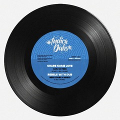 Earl Sixteen - Share Some Love / Indica Dubs & Nando - Trod Good 12" [ISS089]