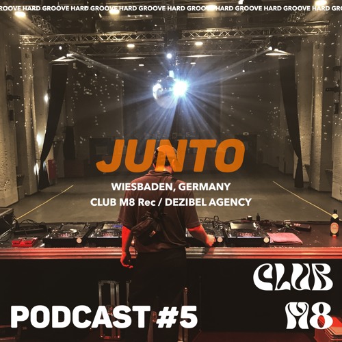 Podcast #5 - Junto | hard relentless groove