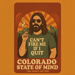 Colorado State of Mind