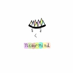 nevermind