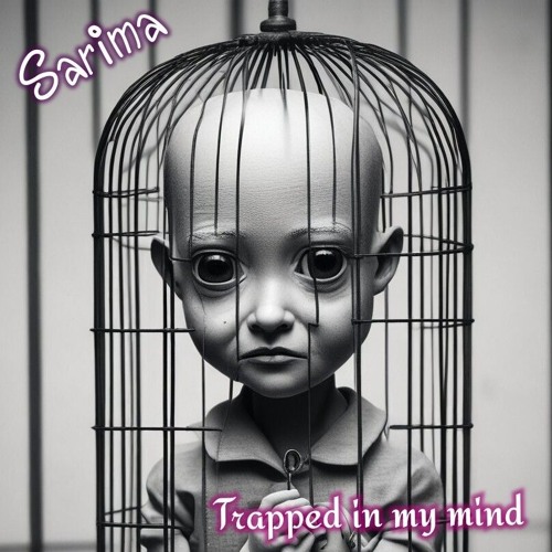 Trapped in my mind