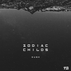 DUSK158 By Zodiac Childs