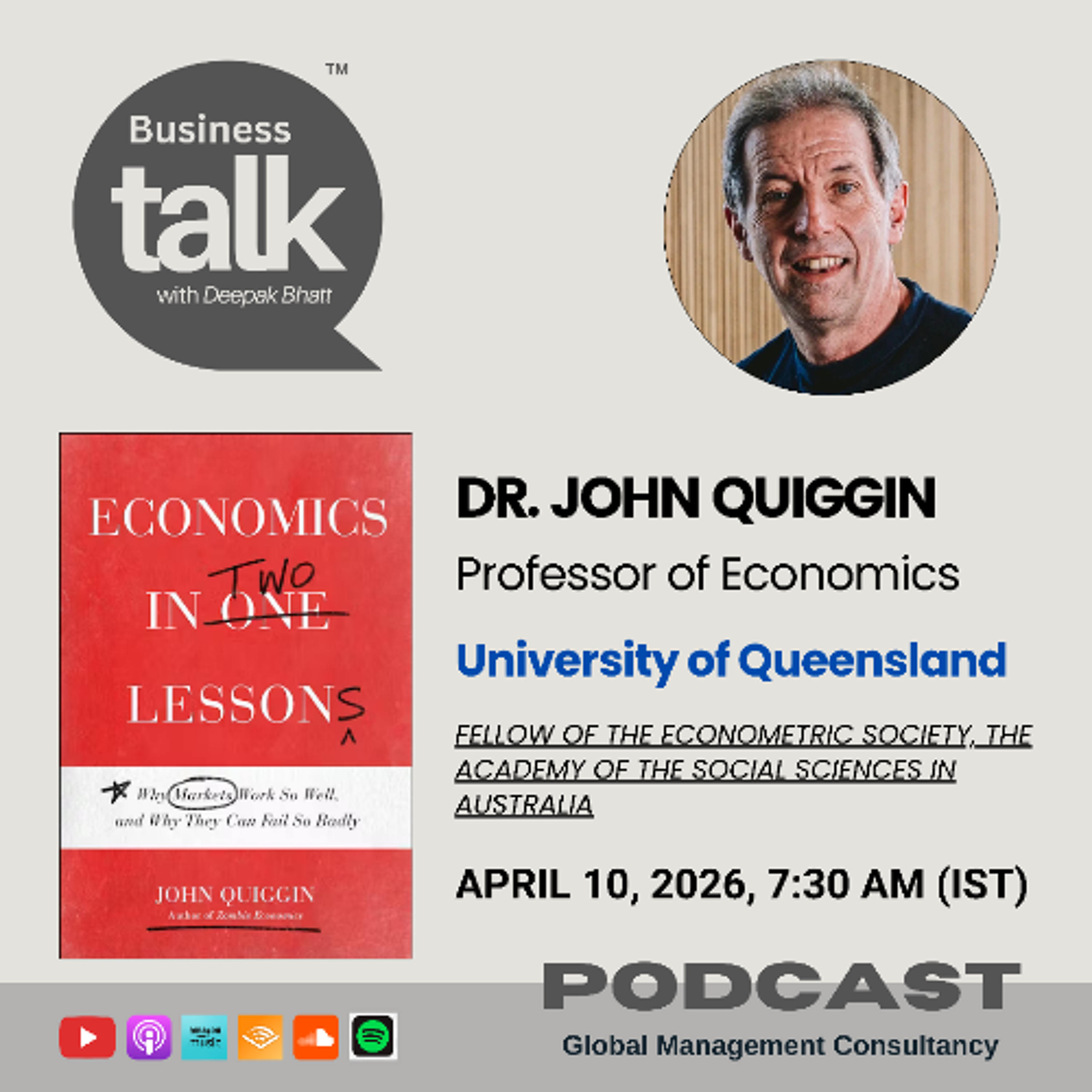 No Free Lunch: Dr. John Quiggin Explains the Two Lessons of Economics episode artwork