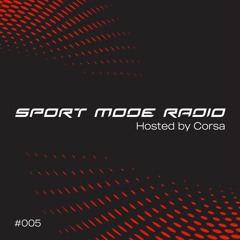 Sport Mode Radio #005 | 05/06/2024