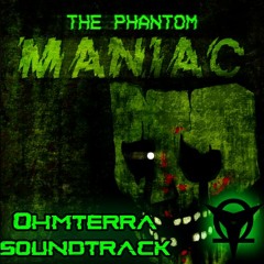 The Maniac's Serenade (Phantom Maniac Theme Remake)
