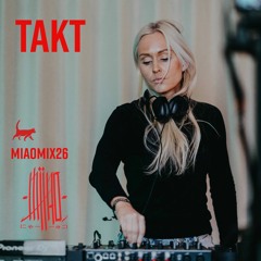 MIAOMIX26 | Takt | May 02. 2024 | Miao Music Copenhagen