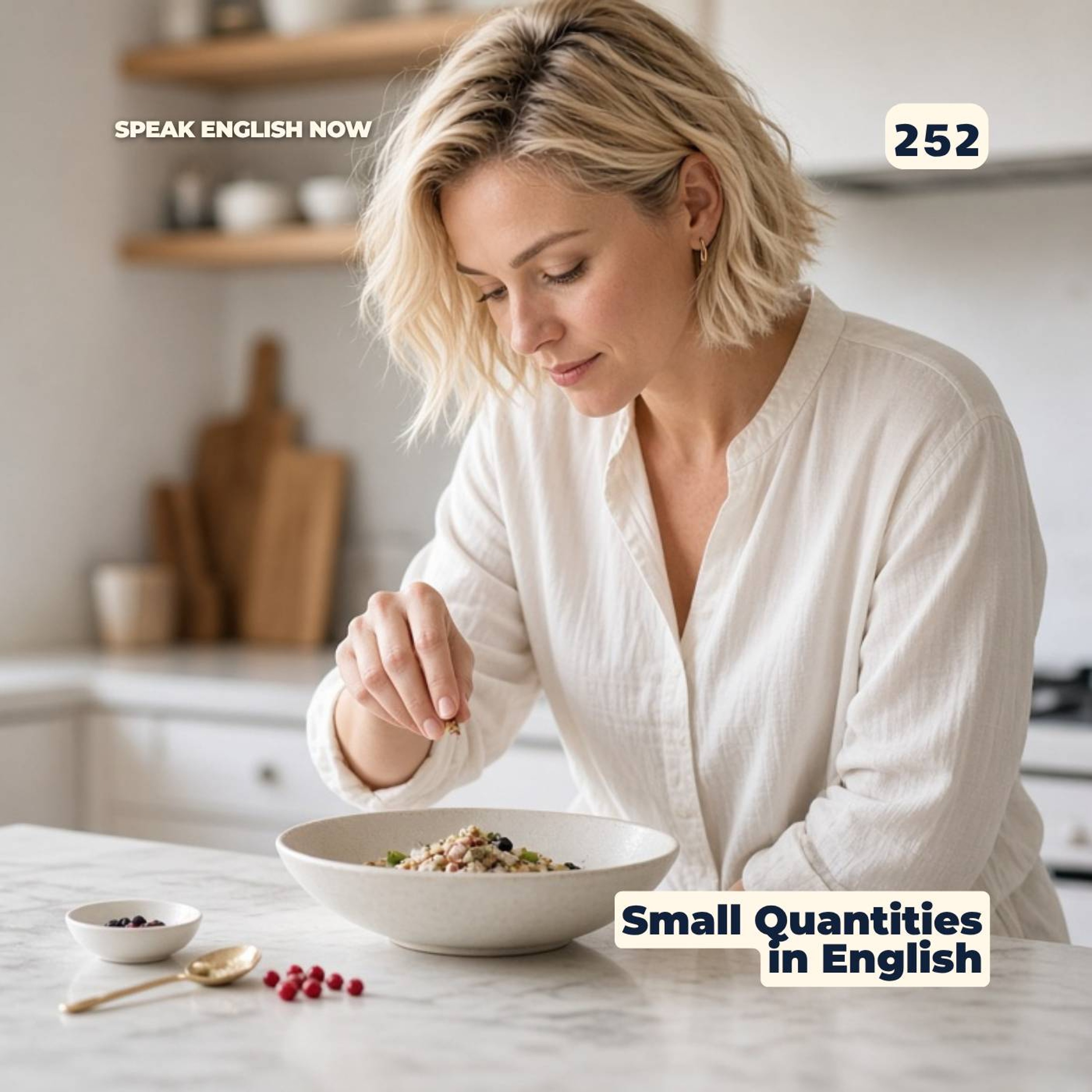 #252 Words and Phrases to Describe Small Quantities in English episode artwork