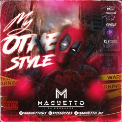 MY OTHER STYLE BY MAGUETTO