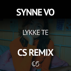 Synne Vo - Lykke Te (CS Remix) - FREE DOWNLOAD - Mastered by Masterchannel