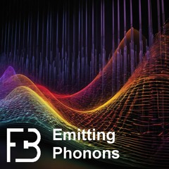 Emitting Phonons