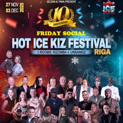 HOT ICE KIZZ Friday Social Closing - URBANKIZ - LIVESET