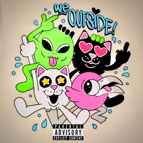We Outside! (Produced By SyphonBeatz & Treehouz)