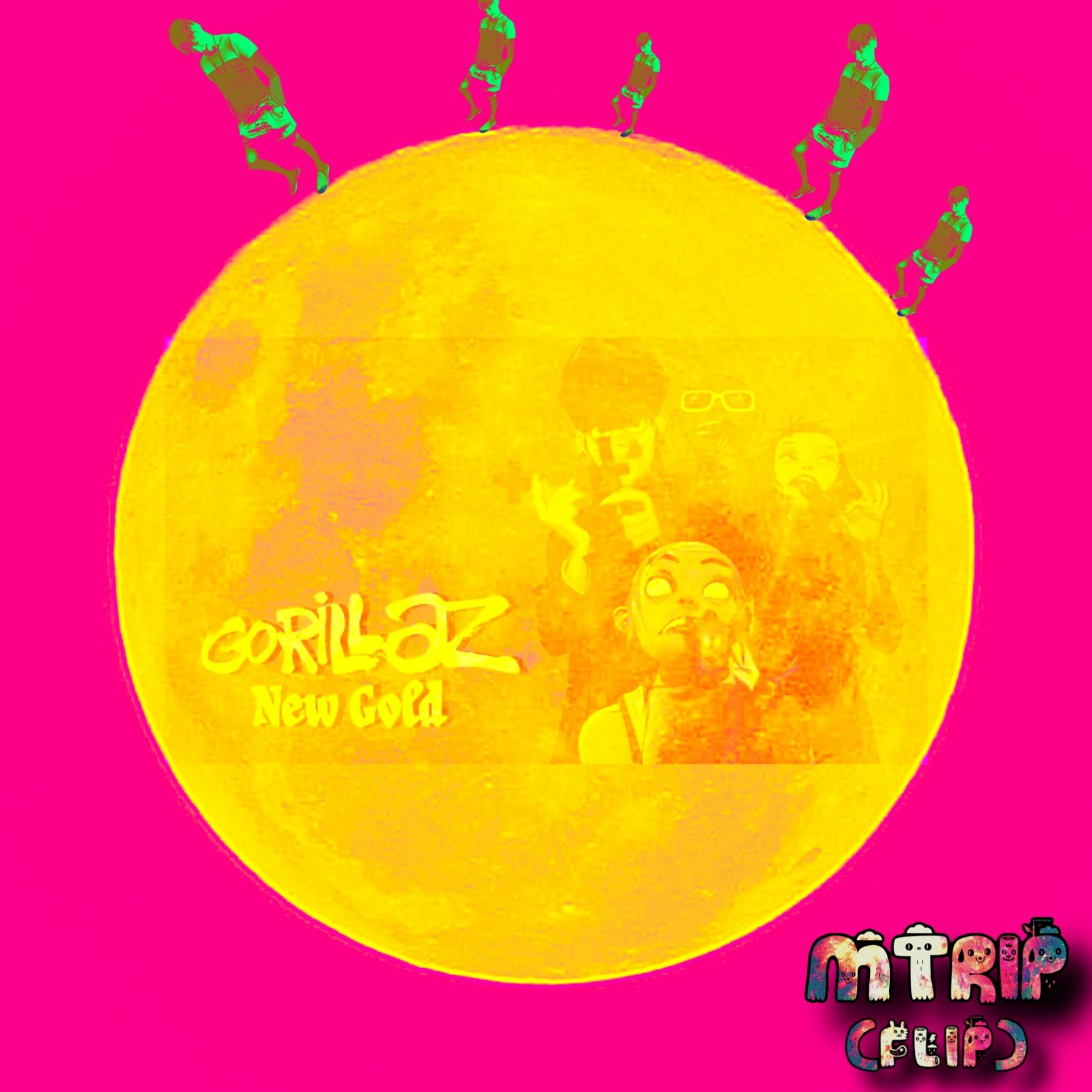 Gorrilaz - New Gold ft. Tame Impala, Bootie Brown (M-Trip Flip) episode artwork
