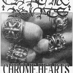 CHROME HEARTS