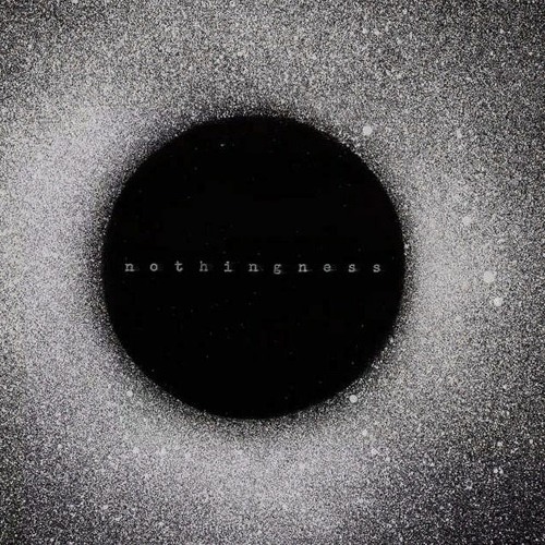 NOTHINGNESS