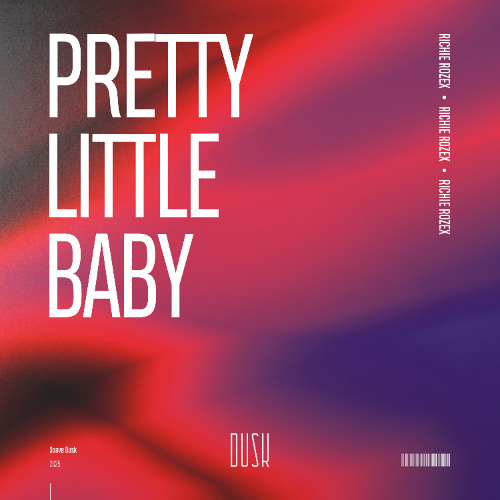 RICHIE ROZEX - Pretty Little Baby