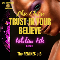 Trust in Your Believe (Vitolino Vibe - Radio Mix)