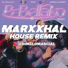 B de Bellako (Marxxhal House Remix)