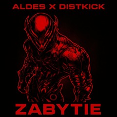ALDES X DISTKICK - ZABYTIE