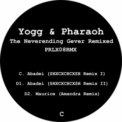 C. Yogg & Pharaoh (SHXCXCHCXSH Remix I)