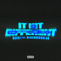 It Hit Different (feat. BlueBucksClan)