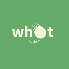 What It Do - Jye Dreems Alot (feat. Jack Redmond Prod. Forever)