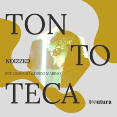 Tontoteca @ Disco Marino - Noizzed