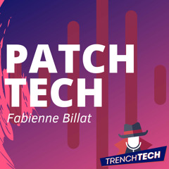 Patch Tech - La loi d’Amara