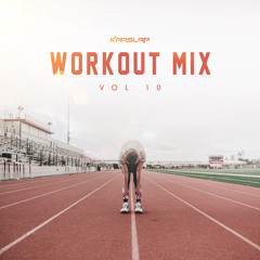 Workout Mix Vol. 10