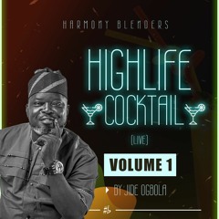 Jide Ogbola Highlife Cocktail (Live) Volume1.mp3