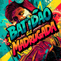 RWS no Beat - Batidão da Madrugada