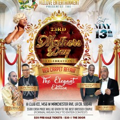 MIZLOVE ENT 23RD ANNUAL MOTHERS DAY CELEBRATION  MIXTAPE CALIFORNIA