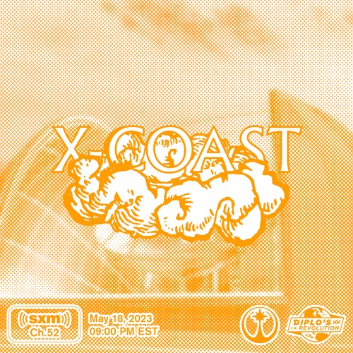 X-Coast Mix for Higher Ground Radio (SiriusXM / Diplo's Revolution)