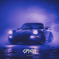 CRXSS - Slow Drift (feat. Xyla)