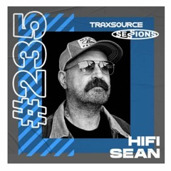 Hifi Sean - Traxsource Live Mixtape
