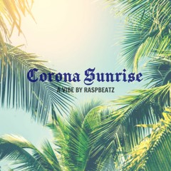 Corona Sunrise