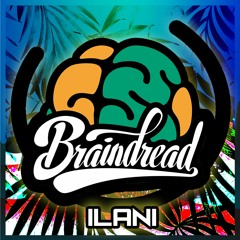 Braindread - Ilani