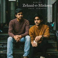 Zehaal-e-Miskeen (feat. Sukanya)