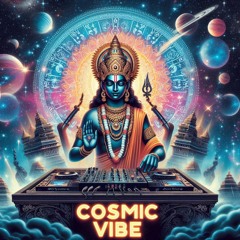 Cosmic Vibe