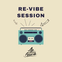 Re-Vibe Session ep1