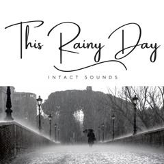 This Rainy Day