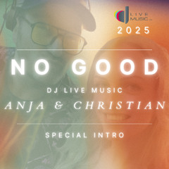 Dj & Violine - No Good (Intro Mix)