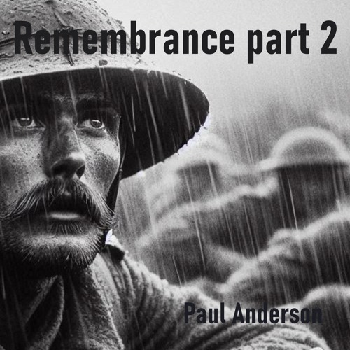 Remembrance part 2