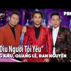 PBN 130 | Bằng Kiều, Quang Lê, Đan Nguyên - LK “Dìu Người Tôi Yêu”