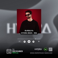 Crop Of Music Radio: HYDRA Ibiza #006 - Burbuya NYE 2025 Mix