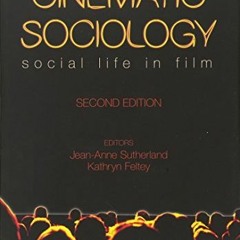 [VIEW] [EBOOK EPUB KINDLE PDF] Cinematic Sociology: Social Life in Film by  Jean-Anne