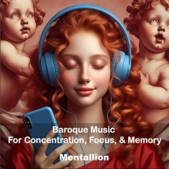 Baroque Music for Concentration, Focus, and Memory | Remixed with 10hz Alpha Binaural Beats