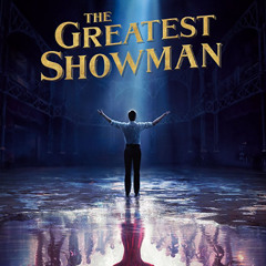 The Greatest Showman - A Million Dreams (Magnatronix Remix)