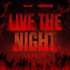 on W&amp;W &amp; Hardwell &amp; Mark With A K - Live The Night (Kili Edit)